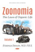 Zoonomia. Volume I: The Laws of Organic Life