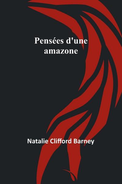 Pensées d’une amazone