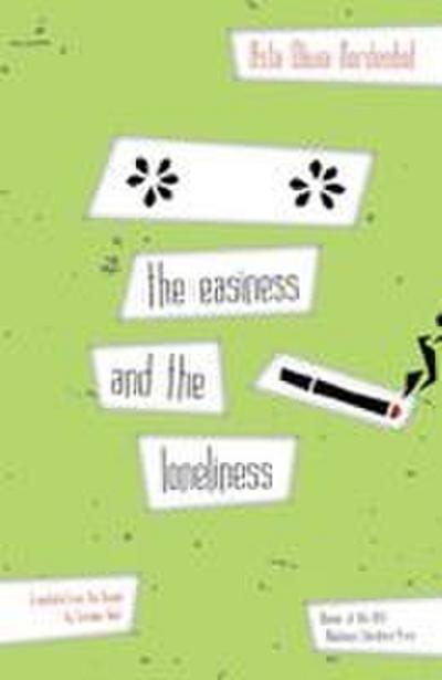 The Easiness and the Loneliness