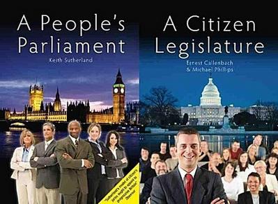 A Citizen Legislature/A People’s Parliament
