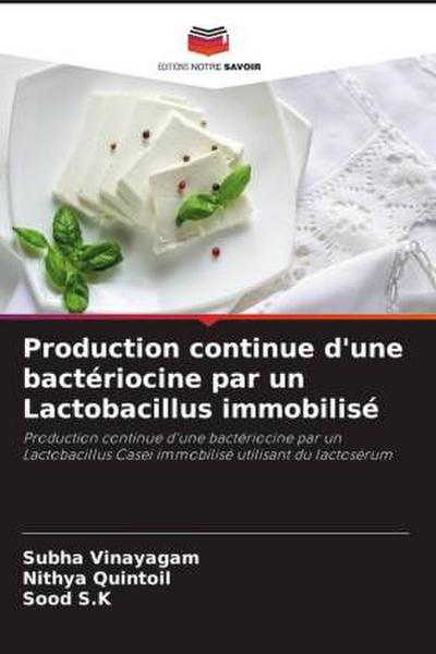 Production continue d’une bactériocine par un Lactobacillus immobilisé