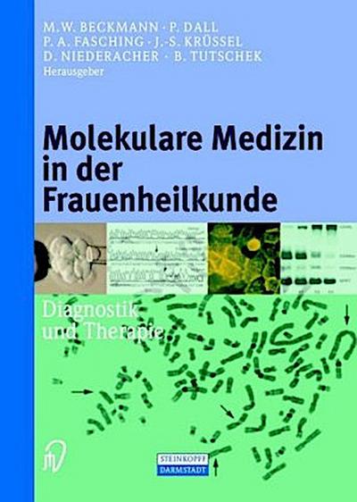 Molekulare Medizin in der Frauenheilkunde