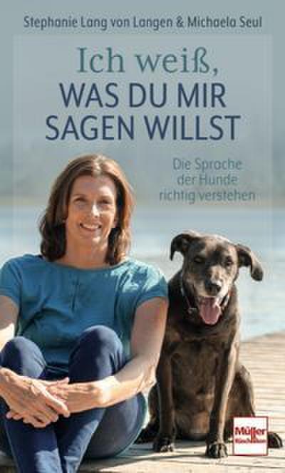 Ich weiß, was Du mir sagen willst