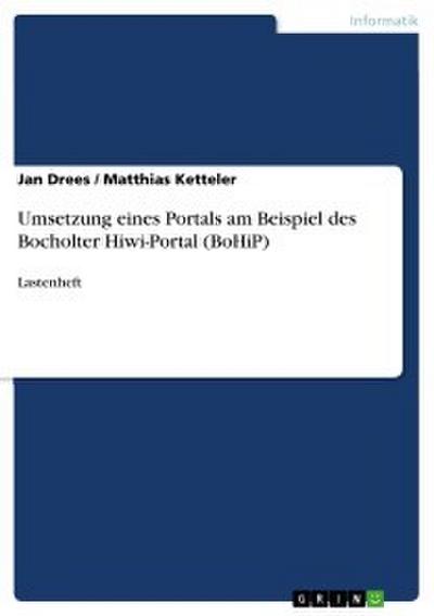 Umsetzung eines Portals am Beispiel des Bocholter Hiwi-Portal (BoHiP)