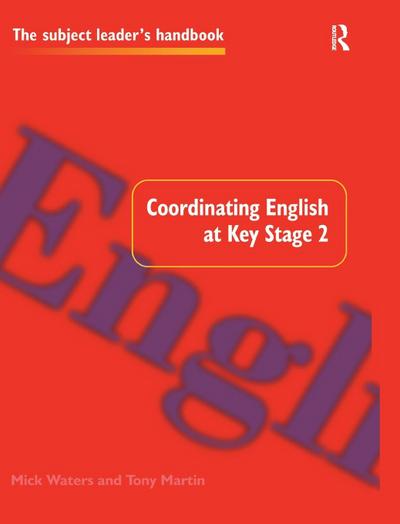 Coordinating English at Key Stage 2