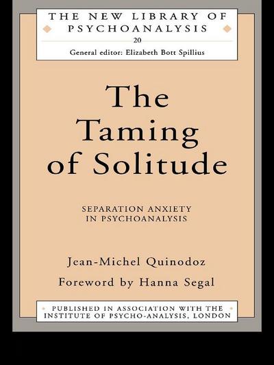 The Taming of Solitude