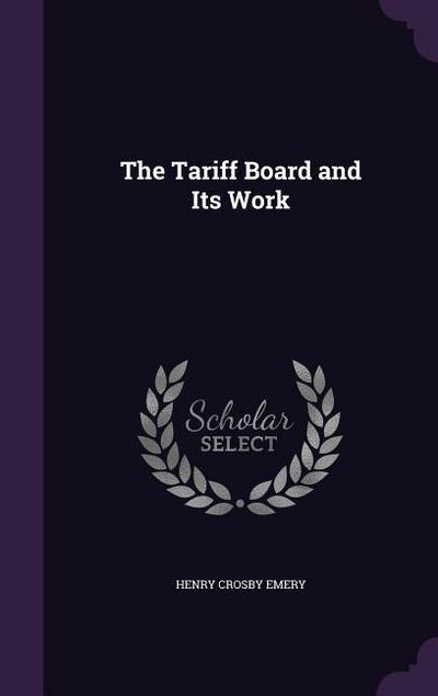 TARIFF BOARD & ITS WORK