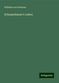 Schopenhauer’s Leben