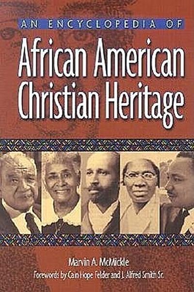 An Encyclopedia of African American Christian Heritage