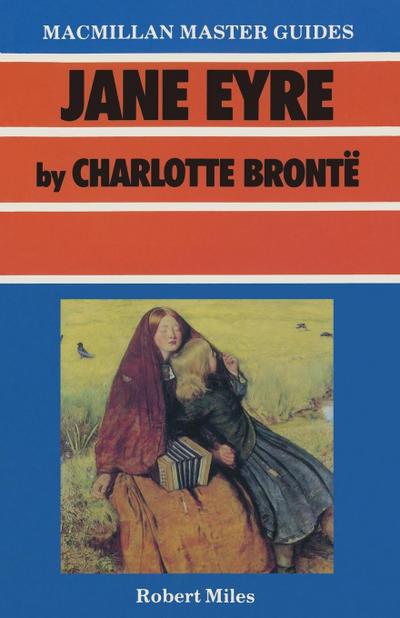 Jane Eyre by Charlotte Brontë