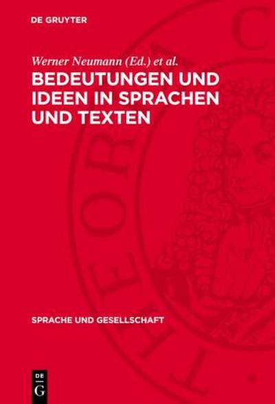 Bedeutungen und Ideen in Sprachen und Texten