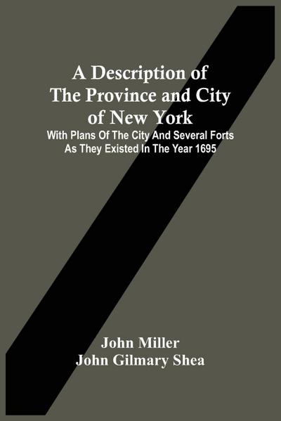 A Description Of The Province And City Of New York