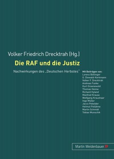 Die RAF und die Justiz