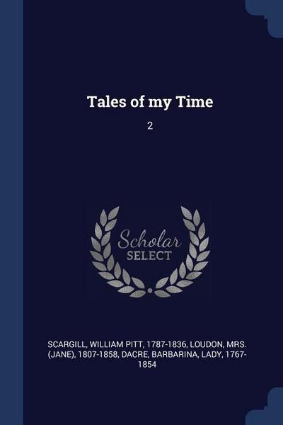 Tales of my Time