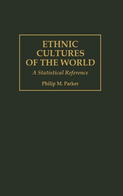 Ethnic Cultures of the World