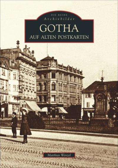 Gotha auf alten Postkarten