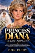 Princess Diana: The Woman Who Changed The Royal Family Forever.