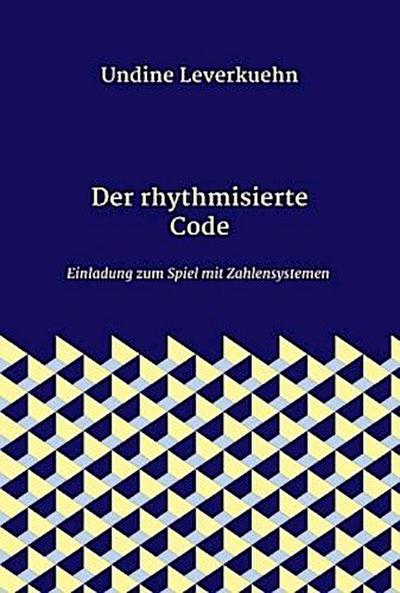 Der rhythmisierte Code
