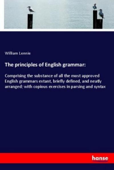 The principles of English grammar: