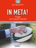 In meta! Il Rugby per le squadre aziendali