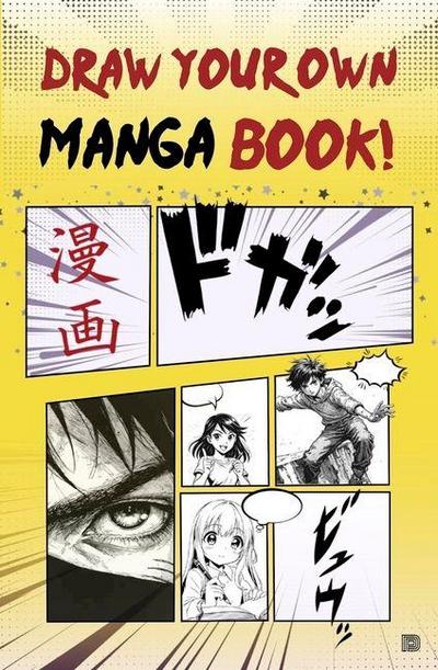 Draw Your Own Manga Book!
