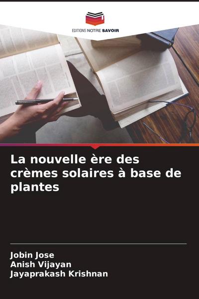 La nouvelle ère des crèmes solaires à base de plantes