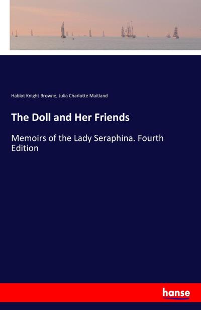 The Doll and Her Friends