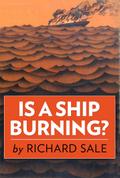 Is a Ship Burning?
