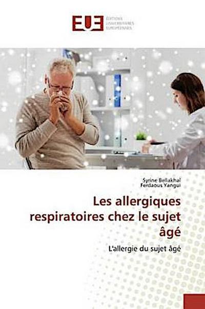 Les allergiques respiratoires chez le sujet âgé