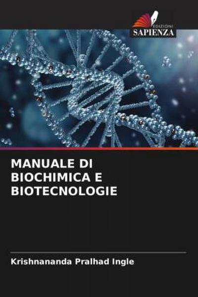 MANUALE DI BIOCHIMICA E BIOTECNOLOGIE