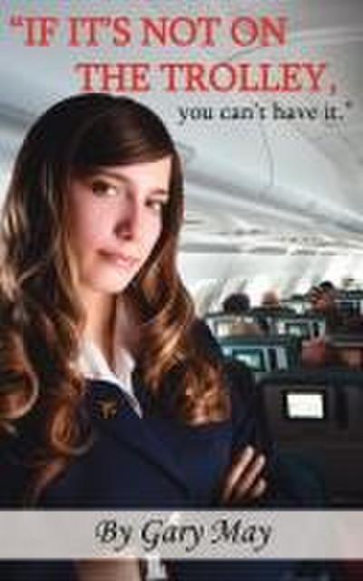 "If It’s Not on the Trolley, You Can’t Have It."