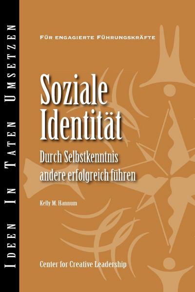 Social Identity: Knowing Yourself, Leading Others (German)