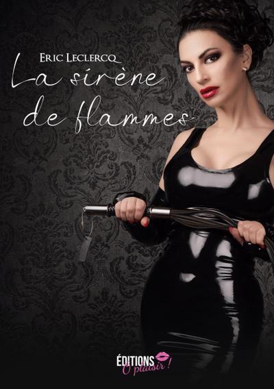 La sirène de flammes