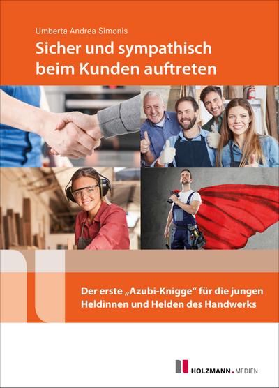 E-Book "Sicher und sympathisch beim Kunden auftreten"