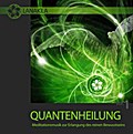 Quantenheilung Vol. 1