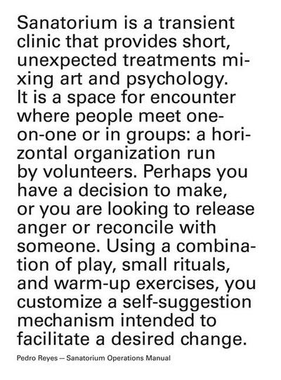 Pedro Reyes: Sanatorium Operations Manual