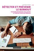 Détecter et prévenir le burnout