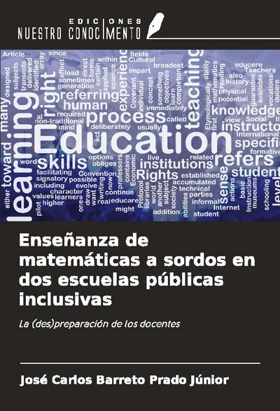 Enseñanza de matemáticas a sordos en dos escuelas públicas inclusivas