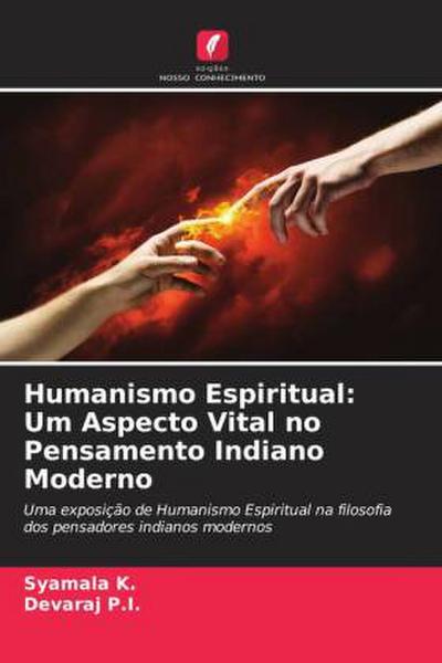 Humanismo Espiritual: Um Aspecto Vital no Pensamento Indiano Moderno