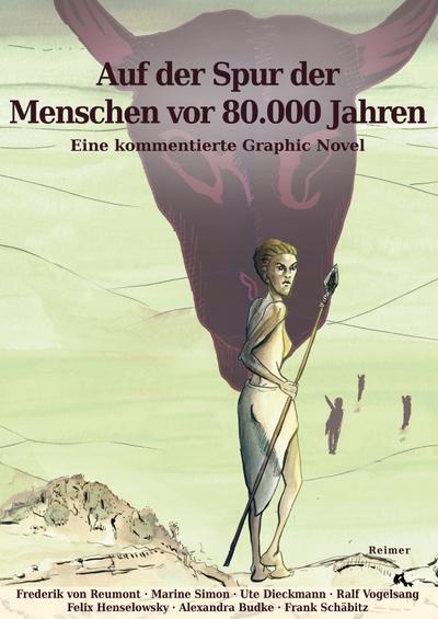Auf der Spur der Menschen vor 80.000 Jahren