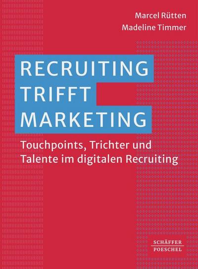Recruiting trifft Marketing