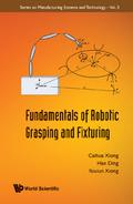 Fundamentals Of Robotic Grasping And Fixturing