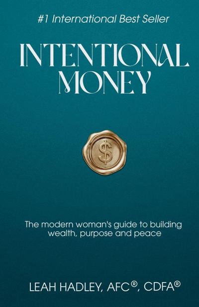 Intentional Money
