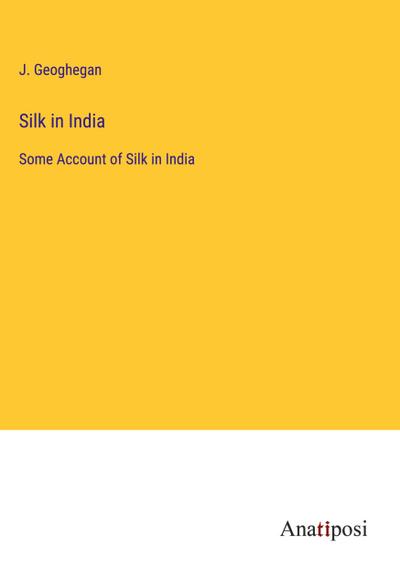 Silk in India