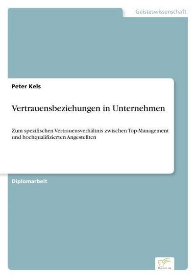 Vertrauensbeziehungen in Unternehmen
