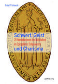 Schwert, Geist und Charisma