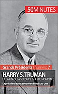 Harry S. Truman et la fin de la Seconde Guerre mondiale
