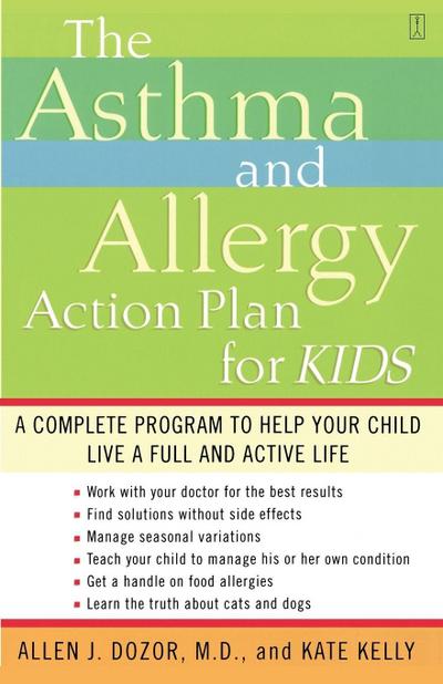 The Asthma and Allergy Action Plan for Kids