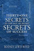 Thirty-One Secrets of Success (The Success Series, #3)