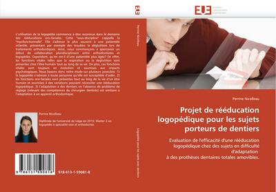 Projet de rééducation logopédique pour les sujets porteurs de dentiers